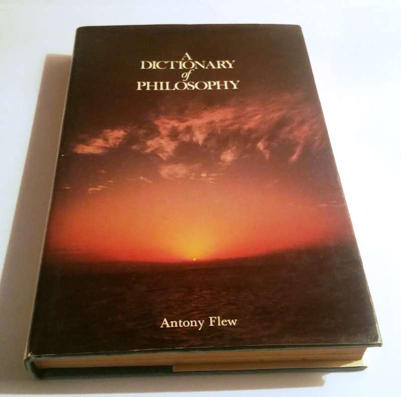 A DICTIONARY OF PHILOSOPHY by ANTHONY FLEW (HARDBACK WITH SLEEVE)