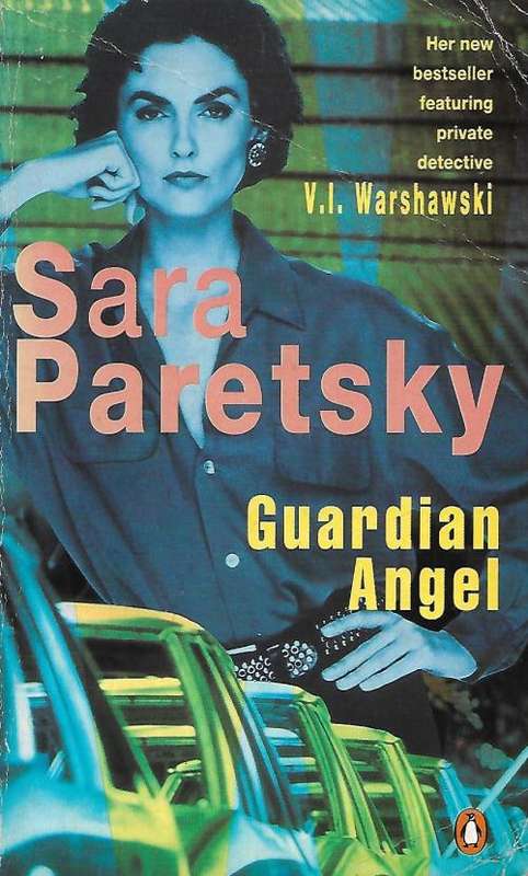 GUARDIAN ANGEL [PAPERBACK] ~ SARA PARETSKY