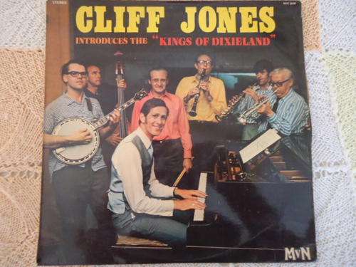 CLIFF JONES - "CLIFF JONES INTRODUCES THE "KINGS OF DIXIELAND" -1972  MvN STEREO LP - EXC