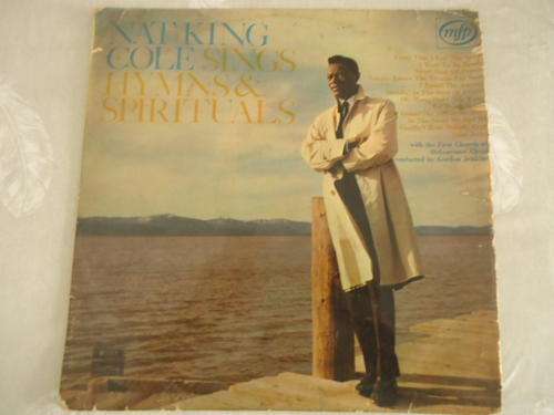 NAT KING COLE "HYMS & SPIRITUALS" 1966 EMI-MFP STEREO LP IN GREAT CONDITION