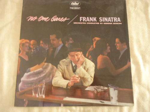 FRANK SINATRA "NO ONE CARES" IMPORTED FRENCH CAPITOL LONG PLAYING LP -EXC