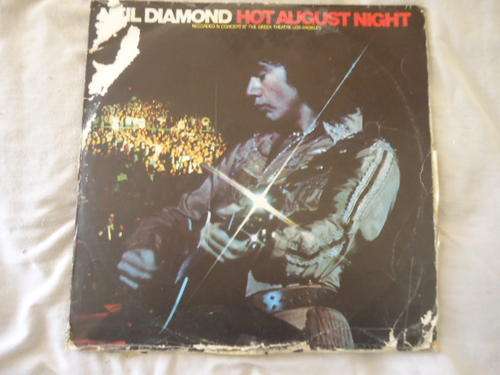 NEIL DIAMOND - "HOT AUGUST NIGHT" 1972 DOUBLE STEREO GATEFOLD LP SET WITH WORN BOTTOM EDGE