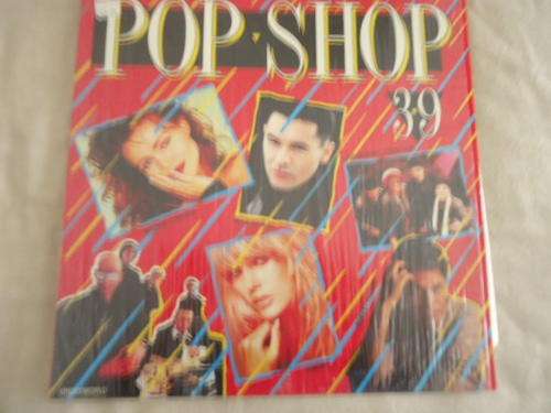 POP SHOP VOLUME 39 -14 ORIGINAL HITS 1988 GATEFOLD STEREO LP IN EXCELLENT CONDITION