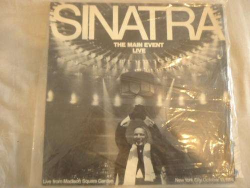 FRANK SINATRA "THE MAIN EVENT - LIVE FROM MADISON SQ"IMPORTED USA REPRISE STEREO LP- EXCELLENT