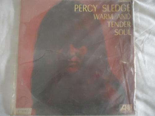 PERCY SLEDGE - "WARM & TENDER SOUL" - 1969 ATLANTIC STEREO LP+ PLASTIC SLEEVE IN GREAT CONDITION