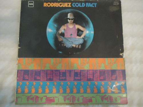 RODRIGUEZ "COLD FACT" 1974 SUSSEX STEREO LP+ PLASTIC SLEEVE IN GREAT CONDITION- see listing