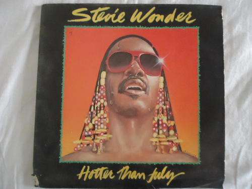 STEVIE WONDER "HOTTER THAN JULY"1980 MOTOWN STEREO GATEFOLD LP+ INNER SLEEVE IN GREAT CONDITION