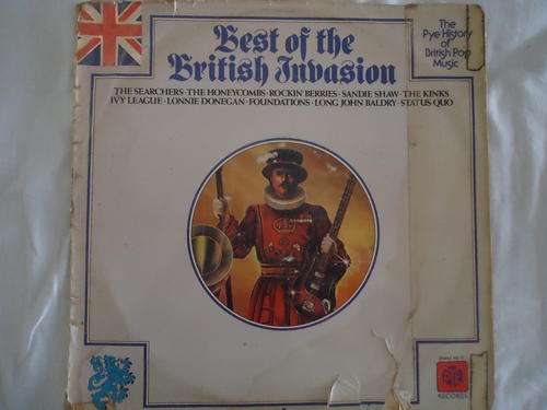 BEST OF THE BRITISH INVASION- SEE LIST OF ARTISTS 1975 PYE STEREO LP IN GREAT CONDITION + WORN COVER