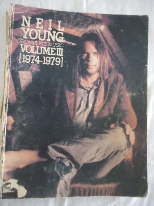 WOW COLLECTORS! NEIL YOUNG COMPLETE MUSIC BOOK - VOLUME 3 1974 - 1979 - COMPLETE 232 PAGES!