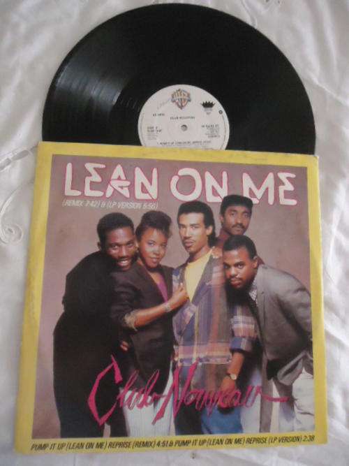 12"45 RPM MAXI SINGLE-CLUB NOUVEAU "LEAN ON ME" IMPORTED USA WARNER BROS 1987 12" SINGLE- GREAT
