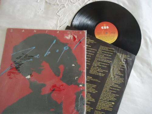 SANTANA "ZEBOP" - 1981 CBS STEREO LP + INNER SLEEVE IN EXCELLENT CONDITION