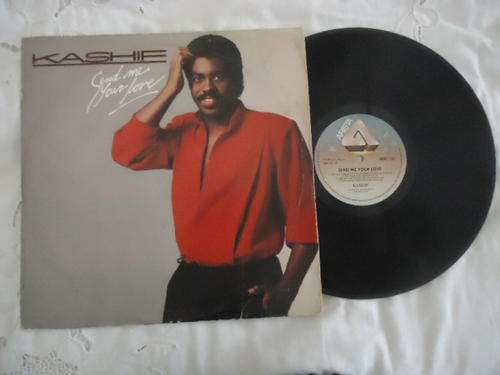 KASHIE "SEND ME YOUR LOVE" 1984 ARISTA STEREO LP IN V/GOOD CONDITION