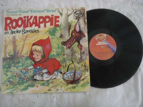 TANNIE ESME EUVRAND VERTEL "ROOIKAPPIE EN ANDER SPROKIES" MFP STEREO LP IN V/GOOD CONDITION