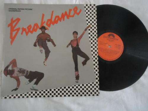 SOUNDTRACK  "BREAKDANCE" 1984 POLYDOR STEREO LP IN V/GOOD CONDITION