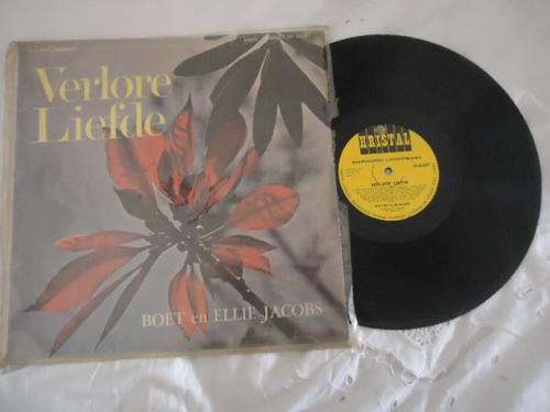 BOET EN ELLIE JACOBS "VERLORE LIEFDE"-KRISTAL LONG PLAY LP + PLASTIC COVER