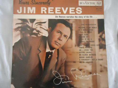 JIM REEVES  - "YOURS SINCERELY" RCA VICTOR LONG PLAYING LP IN V/GOOD CONDITION