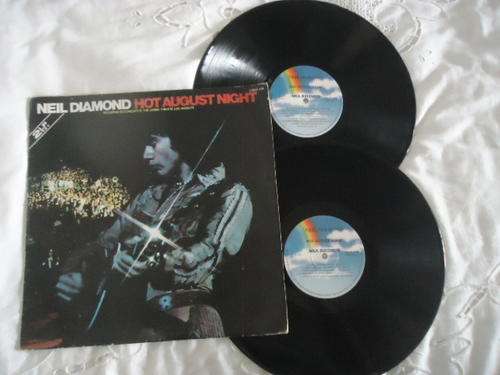 NEIL DIAMOND - "HOT AUGUST NIGHT" 1984 MCA DOUBLE STEREO LP SET IN EXCELLENT CONDITION