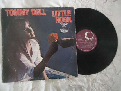 TOMMY DELL- signed copy of  "LITTLE ROSA" 1979 PLUM STEREO LP IN GOOD CONDITION