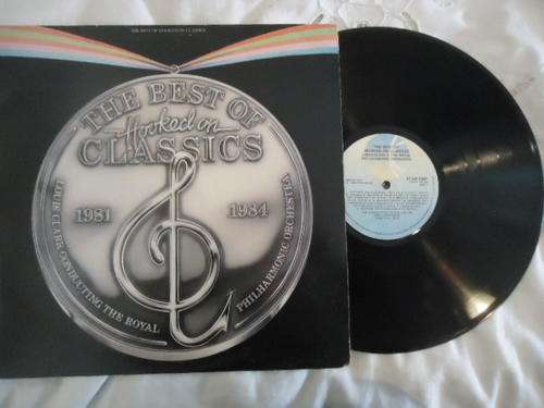 "THE BEST OF HOOKED ON CLASSICS -1981 - 1984" 1984 K-TEL STEREO VINYL LP IN EXCELLENT CONDITION