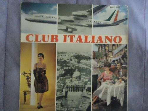 ARCHIE SILANSKY "CLUB ITALIANO" GALLOTONE STEREO LP IN V/GOOD CONDITION