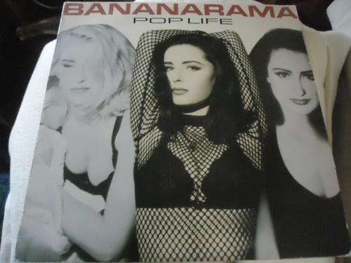 BANANARAMA - "POP LIFE" -  1991 LONDON STEREO LP IN EXCELLENT CONDITION