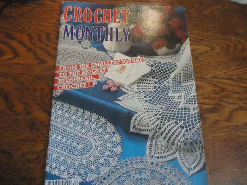 CROCHET MONTHLY NUMBER 89 - COMPLETE AND UNCUT