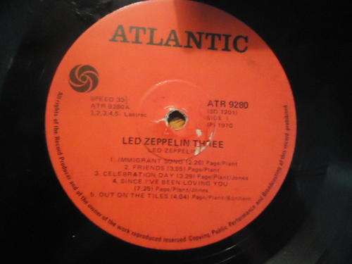 "LED ZEPPLIN THREE" 1970 ATLANTIC STEREO LP- NO COVER SUPPLIED IN AN INNER SLEEVE