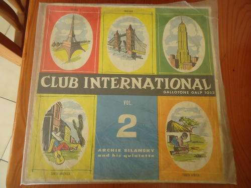 ARCHIE SILANSKY "CLUB INTERNATIONAL VOL 2" GALLOTONE LONG PLAY GATEFOLD LP NO GALP.1053