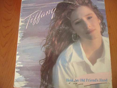 TIFFANY "HOLD AN OLD FRIEND'S HAND"1988 MCA STEREO LP + ORIGINAL INNER SLEEVE