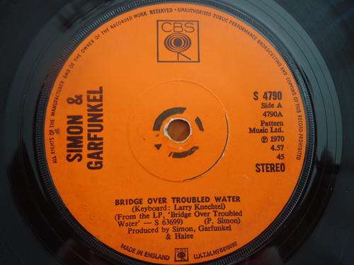 SIMON AND GARFUNKEL - "BRIGE OVER TOUBLED WATER B/W KEEP THE CUSTOMER " UK IMPORT 1970 CBS 7 SINGLE