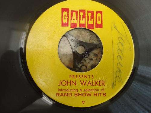 "GALLO PRESENTS JOHN WALKER+DAVID DAVIES - RAND SHOW HITS " SA  45 RPM EXTENDED PLAY SEVEN SINGLE