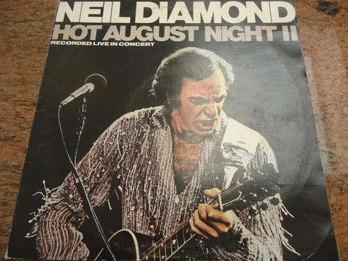 NEIL DIAMOND "HOT AUGUST NIGHT II" DUTCH 1977 DBL CBS GATEFOLD STEREO LP SET