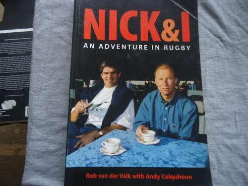 "NICK AND I - AN ADVENTURE IN RUGBY" - LARGE SOFT COVER BY ROB VAN DER VALK AND ANDY COLQUHOUN