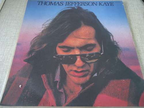 THOMAS JEFFERSON KAYE USA IMPORT 1973 DUNHILL STEREO LP + LYRIC INSERT
