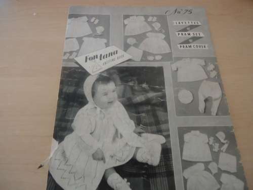 FONTANA KNITTING BOOK # 75 - LAYETTES, PRAM SET, PRAM COVER