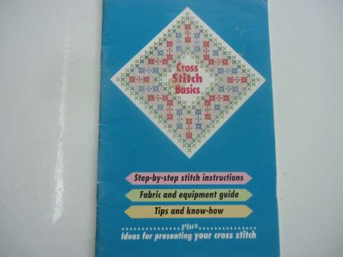 CROSS STITCH BASICS BOOKLET -  32 A5 PAGE BOOK