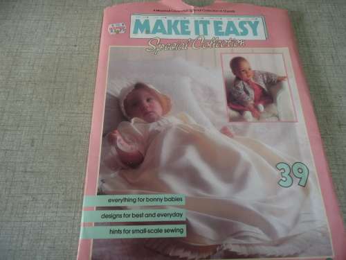 MAKE IT EASY PATTERNS - SPECIAL COLLECTION EVERYTHING FOR BONNY BABIES # 39