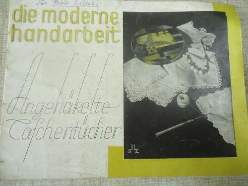 DIE MODERNE HANDARBEIT - ANGEHAKELTE CALCHENTUCHER  - COMPLETE - 20 PAGE A5 SIZE BOOKLET