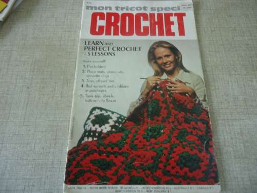 MON TRICOT CROCHET - LEARN AND PERFECT CROCHET IN 5 EASY LESSONS - 36  A4 PAGES