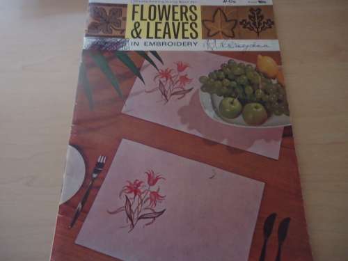 COATS# BOOK 882 - FLOWERS AND LEAVES IN EMBROIDERY  36 PAGES A4 SIZE BOOKLET