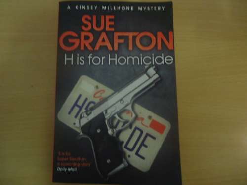 SUE GRAFTON - "H IS FOR HOMICIDE" MEDIUM SOFT COVER