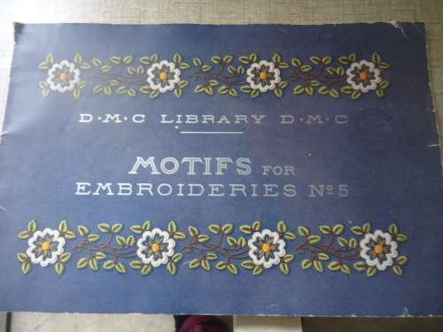 D.M.C. LIBRARY MOTIFS FOR  EMBROIDERIES NO 5 - 48 PAGES