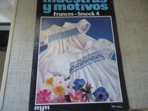 SMOCKING - MUESTRAS Y MOTIVOS - FRUNCES - SMOCK 4 - 40 PAGES OF PICTURES & SMOCKING DESIGNS