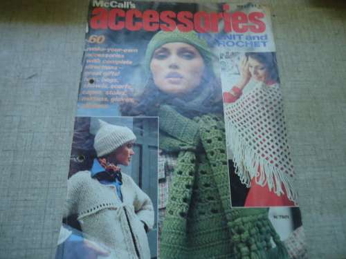 McCALLS ACCESSORIES VOL 1 - TO KNIT & CROCHET -80 PAGES
