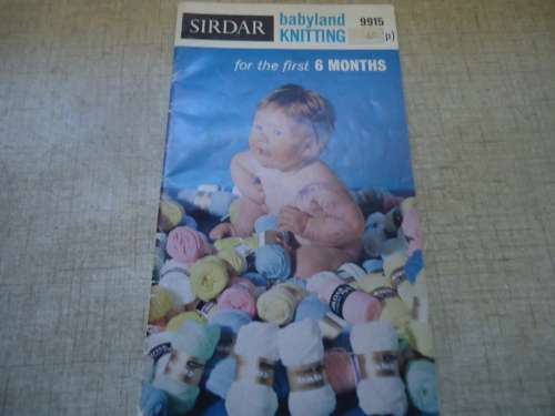SIDAR  # 9915 "BABYLAND KNITTING FOR THE FIRST 6 MONTHS" - 44 PAGE BOOKLET