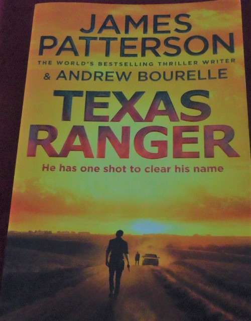 JAMES PATTERSON & ANDREW BOURELLE "TEXAS RANGER"- MEDIUM SIZE SOFT COVER