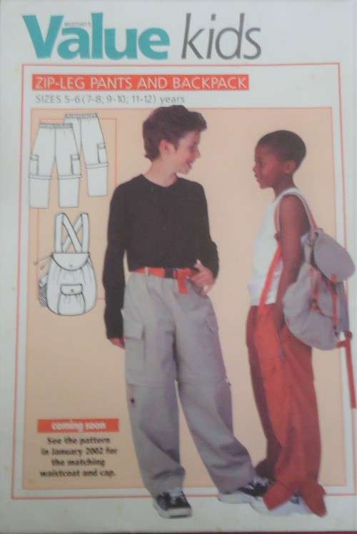 VALUE KIDS PATTERNS  `ZIP-LEG PANTS AND PACKPACK` SIZES 5 - 6, 7-8, 9-10, 11 - 12  YEARS