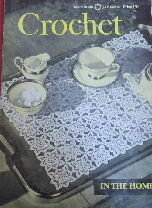 COATS MERCER CROCHET BOOK  #381 -CROCHET IN THE HOME - 16 PAGES A4 SIZE