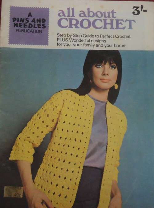 ALL ABOUT CROCHET- A PINS & NEEDLES PUBLICATION -32 PGS