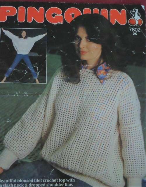 PINGOUIN #7802 BEAUTIFUL BLOUSED FILET CROCHET TOP WITH A SLASH NECK & DROPPED SHOULDER  32 - 38"